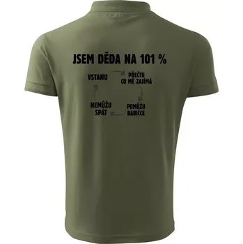 Pánská košile Jsem děda na 101 procent - Polokošile pánská Pique Polo 203 - XL ( Khaki )