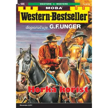 Western-Bestseller 686 - Horká kořist -