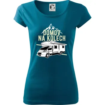 Domov na kolech - Dámské triko Pure - M ( Petrolejová )