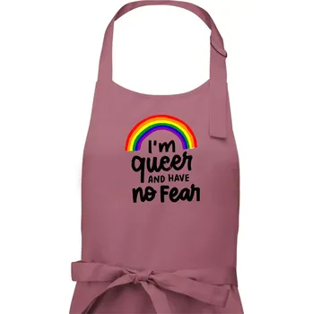Kuchyňská zástěra Im queer and have no fear - Dámská zástěra na vaření - Univerzální velikost ( Starorůžová )