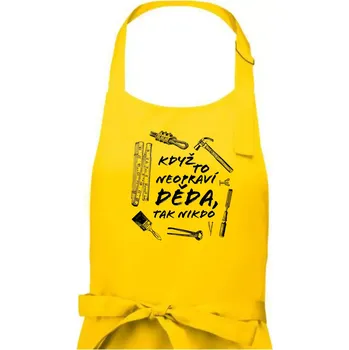 Kuchyňská zástěra Když to neopraví děda, tak nikdo černobílé - Pánská zástěra na vaření - Univerzální velikost ( Žlutá )