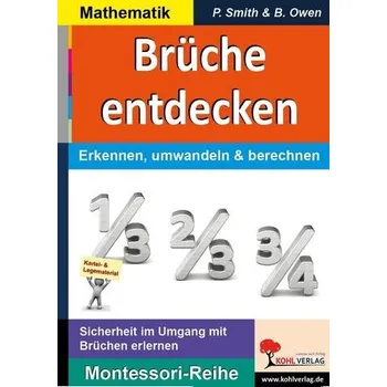 Brüche entdecken - Smith, Peter