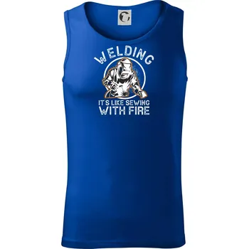 Pánská móda Welding its like sewing with fire - Tílko pánské Core - XL ( Královská modrá )
