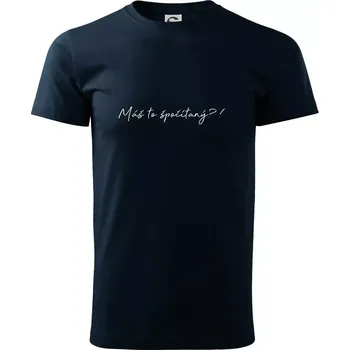 Pánské tričko Matematika - máš to spočítaný - Triko extra velké (5-8XL) - 8XL ( Námořní modrá (velmi tmavá - téměř černá) )