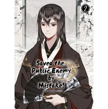 Komiks pro dospělé Saved the Public Enemy by Mistake - Liu, Muqiao [DE] (2025, Brožovaná, Chinabooks E. Wolf)