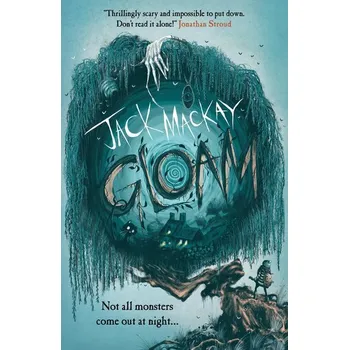 Gloam - Mackay, Jack