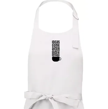 Kuchyňská zástěra Ideas come after coffee - Dámská zástěra na vaření - Univerzální velikost ( Bílá )