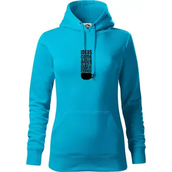 Dámská mikina Ideas come after coffee - Mikina dámská Cape s kapucí - XL ( Světlý tyrkys )