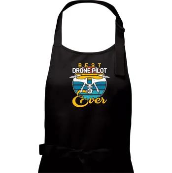 Kuchyňská zástěra Best drone pilot ever - Pánská zástěra na vaření - Univerzální velikost ( Černá )