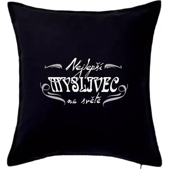 Polštář Nejlepší myslivec - Polštář 50x50 - 50x50 - Pouze potah ( Černá )