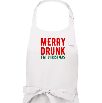 Kuchyňská zástěra Merry Drunk I'm Christmas - Pánská zástěra na vaření - Univerzální velikost ( Bílá )