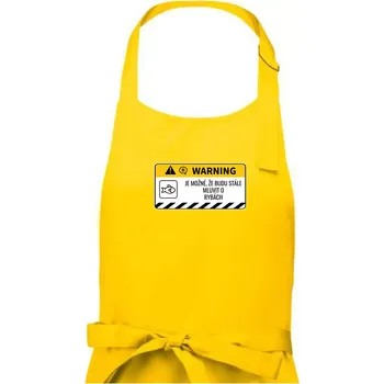 Kuchyňská zástěra Warning mluvení - Ryby - Dámská zástěra na vaření - Univerzální velikost ( Žlutá )