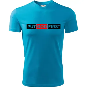 Chlapecké tričko Put God first obdélník - Dětské triko sportovní (dresovina) - 146 cm/10 let ( Světlý tyrkys )