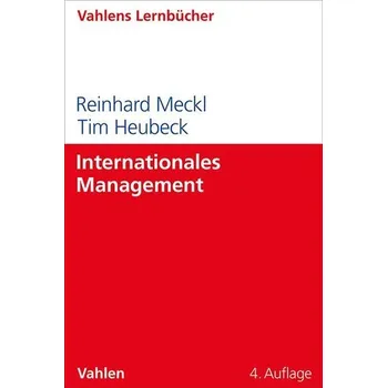 Internationales Management - Meckl, Reinhard [DE] (2025, Brožovaná, Vahlen Franz GmbH)