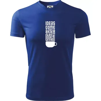 Ideas come after coffee - Dětské triko sportovní (dresovina) - 146 cm/10 let ( Královská modrá )