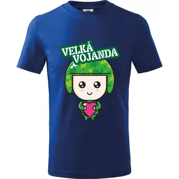 Chlapecké tričko Velká vojanda - Tričko dětské bavlněné - 98 cm / 2 roky ( Královská modrá )