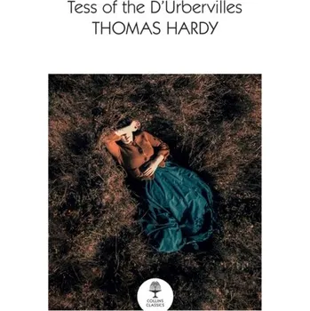 Kniha Tess of the d'Urbervilles - Thomas Hardy [EN] (2022, Brožovaná, HarperCollins Publishers)