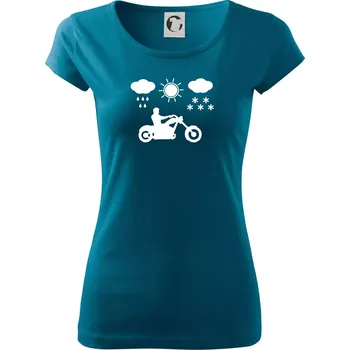 Dámské oblečení Motorkář za každého počasí - chopper - Dámské triko Pure - M ( Petrolejová )