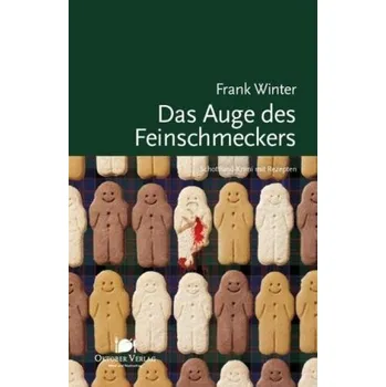 Das Auge des Feinschmeckers - Winter, Frank