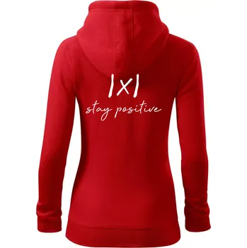 Dámská mikina Absolutní hodnota - stay positive - Dámská mikina trendy zipper s kapucí - XL ( Červená )