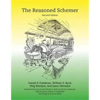 Technika The Reasoned Schemer - Friedman, Daniel