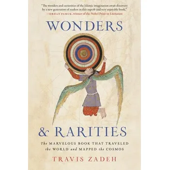 Populárně naučná literatura pro dospělé Wonders and Rarities - Zadeh, Travis [EN] (2025, Brožovaná, Harvard University Press)