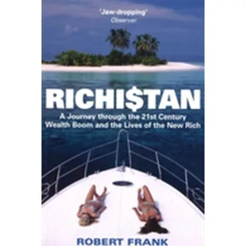 Richistan - Frank, Robert