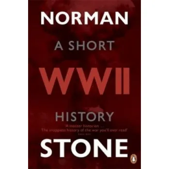 World War Two – Norman Stone (EN)