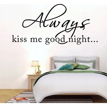 Samolepící dekorace Always kiss me good night - vinylová samolepka na zeď 80x38cm