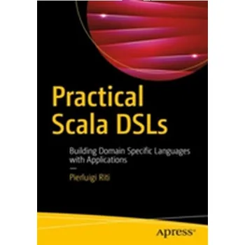 Technika Practical Scala DSLs - Riti, Pierluigi