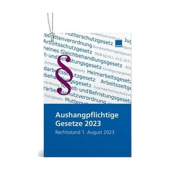 Aushangpflichtige Gesetze [DE] (Brožovaná, WEKA MEDIA GmbH & Co. KG)