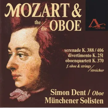 Zahraniční hudba MOZART,W.A.: Mozart & die Oboe (CD) (Florian Sonnleitner, Jürgen Weber, Münchner Solisten, Peter Wöpke, Simon Dent)