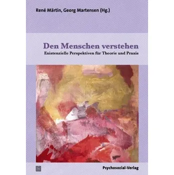 Den Menschen verstehen - Märtin, René