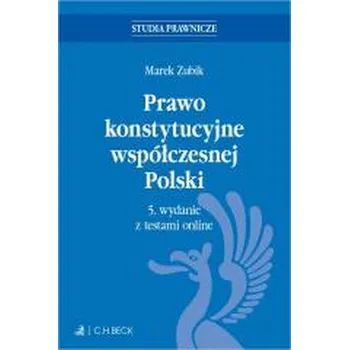 Učebnice Prawo konstytucyjne współczesnej Polski z testami - Marek Zubik