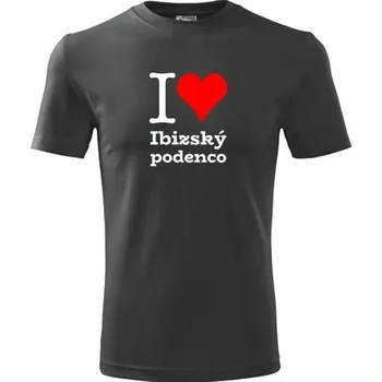 Pánská móda Grafitové tričko I love Ibizský podenco - dárek pro pejskaře - barva antracit - velikost L