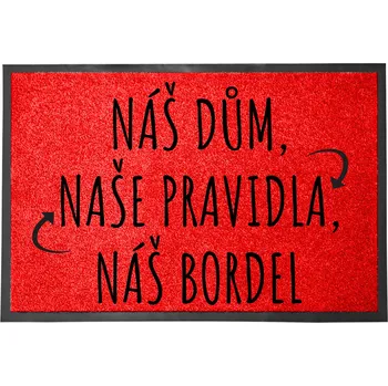 Rohožka Vstupní rohožka červená | Dárek Vtipná dekorativní rohožka s nápisem Naše pravidla