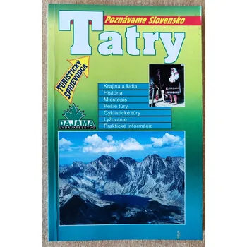Poznáváme Slovensko - TATRY, Rebecca Stephens 1999