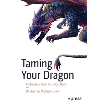 Učebnice Taming Your Dragon - Brown, Dr. Andrew Richard