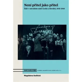 Není přítel jako přítel