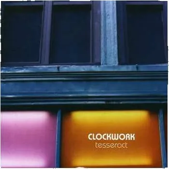 Zahraniční hudba CD Clockwork: Tesseract 2005