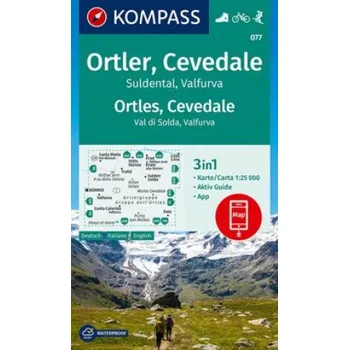 KOMPASS Wanderkarte 077 Ortler, Cevedale, Suldental, Valfurva 1:25.000 (DE)