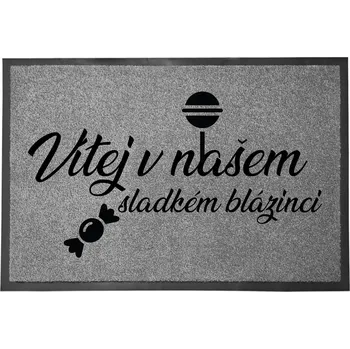 Vstupní rohožka šedá Dárek Zábavná Dekorativní Sladké Šílenství