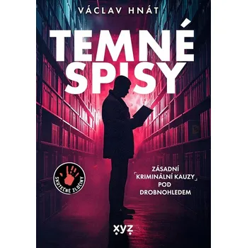 Umění Temné spisy Václav Hnát