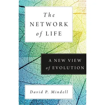 Cizojazyčná kniha The Network of Life – A New View of Evolution (David Mindell)(Pevná)