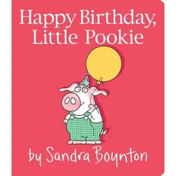 Cizí jazyk Happy Birthday, Little Pookie (Sandra Boynton,Sandra Boynton)(Leporelo)