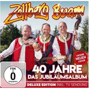 Zahraniční hudba CD/DVD Zellberg Buam: 40 Jahre: Das Jubiläumsalbum (deluxe Edition) 2022