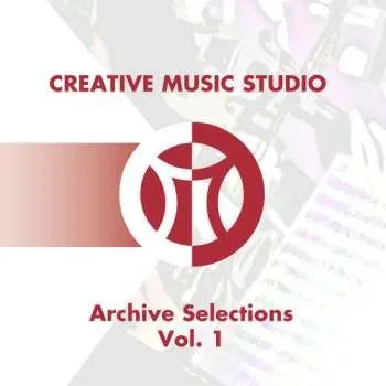 Zahraniční hudba 3CD Various: Creative Music Studio Archive Selections Vol. 1 2014