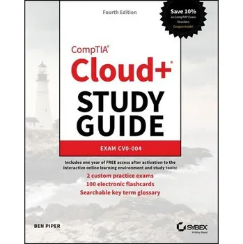 Technika CompTIA Cloud+ Study Guide: Exam CV0-004 - Piper, Ben
