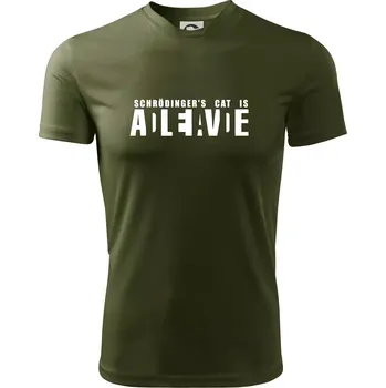 Pánské tričko Schrödinger's Cat ADLEIAVDE - dead and alive - Pánské triko Fantasy sportovní (dresovina) - 3XL ( Military )