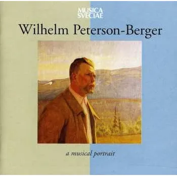 Zahraniční hudba CD Wilhelm Peterson-Berger: A Musical Portrait 1996